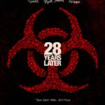 28 Years Later (2025)