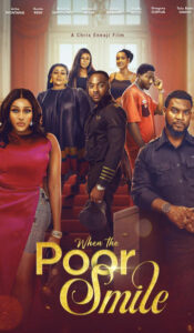 Read more about the article When The Poor Smiles (2024) – Nollywood Movie Free Download